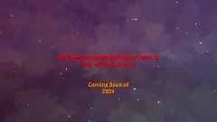 MCS21 Adventures 3: War of the Universe - Sneak Peak