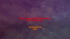 MCS21 Adventures 3: War of the Universe - Sneak Peak