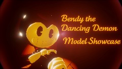Bendy the Dancing Demon (IMS) (Model Showcase)