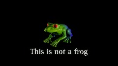 This is Not a Frog