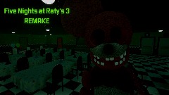 Five Nights at Raty's 3 REMAKE