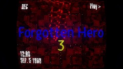 Forgotten Hero TM 3