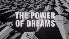 THE POWER OF DREAMS