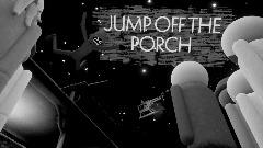 JUMP OFF THE PORCH (Visualizer)