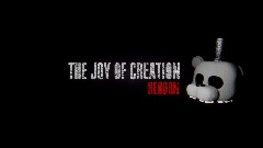 The Joy Of Creation Reborn:<clue> Alpha v0.5