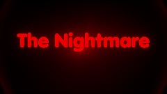 A Nightmare (horror game) (short)