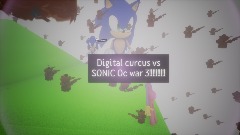 Ay| Digital curcus vs SONIC Oc war 3 Roleplay Hd (mukbang asmr)
