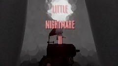 Little Nightmare 2