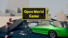 Open World Game - Prototype [ TPS ]