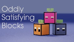 Oddly Satisfying Blocks