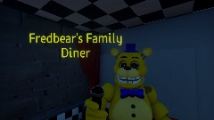 Fredbear's Family Diner - Demo (maybe)