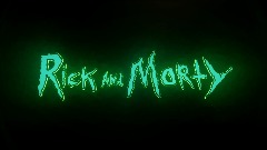 Rick And Morty - Intro