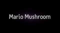 Mario Mushroom.