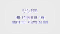 8/9/1991 - Nintendo PlayStation 1 STARTUP