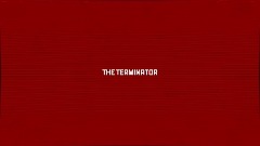<uimusic> THE TERMINATOR