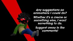 Any Animation Ideas?