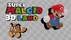 Super Malgio 3D Land :D