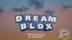 Dream Blox - Main Title