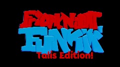[OLD] Friday Night Funkin Dave And Bambi Talis Edition