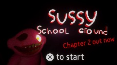 Sussy School ground Remasted