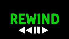 Rewind