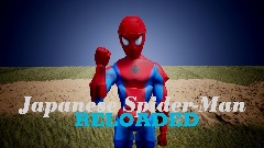Japanese Spider-Man RELOADED [PART ONE]