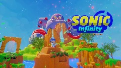 Sonic Infinity                 V 0.12.0 teaser