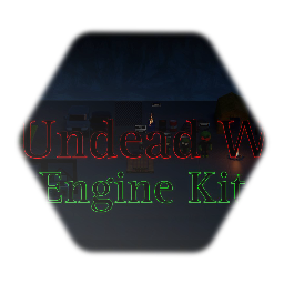 The Undead World Engine Kit