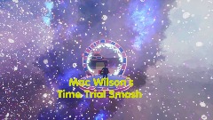 Mac Wilson´s Time Trial Smash