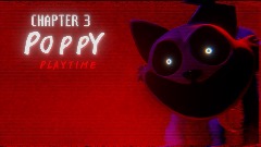 Poppy playtime CHAPTER 3 (beta)
