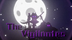 The Vigilantes (Discontinued)
