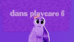 Dans playcare chapter 6