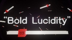 Bold Lucidity