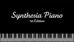 Synthesia Piano (1st Edition) (Watch & Listen)