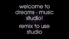 DREAMS - MUSIC STUDIO
