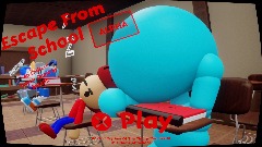 Escape From School <term> [ALPHA]