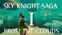 SKY KNIGHT SAGA I: Tower of the Seven Woods