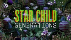 Star Child Iteration 1