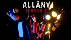 ALLÃNY Season 2 Trailer