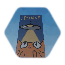 I believe cat poster
