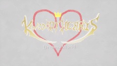 Kingdom heart : Dreams World menu
