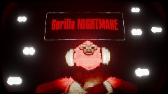 *Gorilla NIGHTMARE / Demo