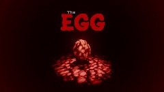 The Egg The Game!