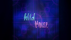 Wild Mouse