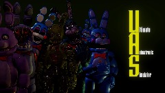 FNaF: ULTIMATE Animatronic Night (On Hold)