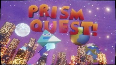Prism quest