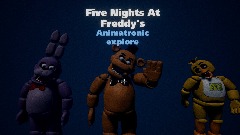 Five Nights At Freddy: Animatronic explore