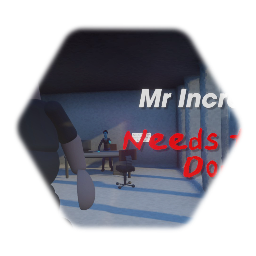 Mr incrdble needs to sit down remixable without wall text and