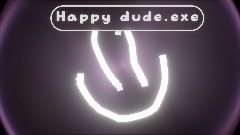 Happy dude.exe