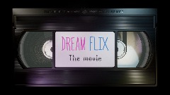 Dream flix